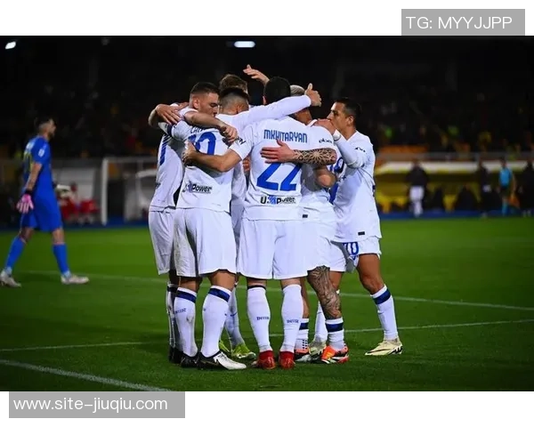 国米与莱切精彩对决比赛录像回顾及精彩瞬间分析